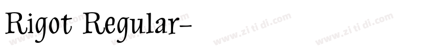 Rigot Regular字体转换